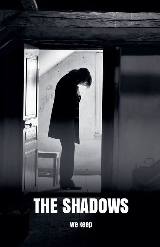 Cover image for The Shadows We Keep