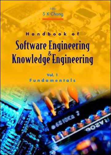 Cover image for Handbook Of Software Engineering And Knowledge Engineering - Volume 1: Fundamentals