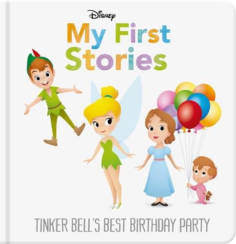 Cover image for Disney My First Stories: Tinker Bell's Best Birthday Party