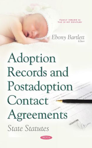 Cover image for Adoption Records & Postadoption Contact Agreements: State Statutes