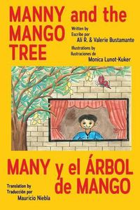 Cover image for Manny & the Mango Tree