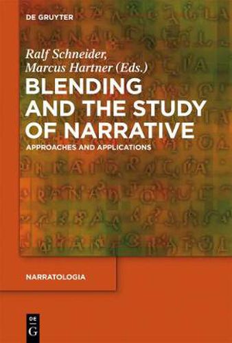 Cover image for Blending and the Study of Narrative: Approaches and Applications