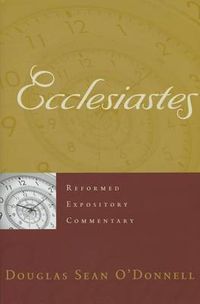 Cover image for Reformed Expository Commentary: Ecclesiastes