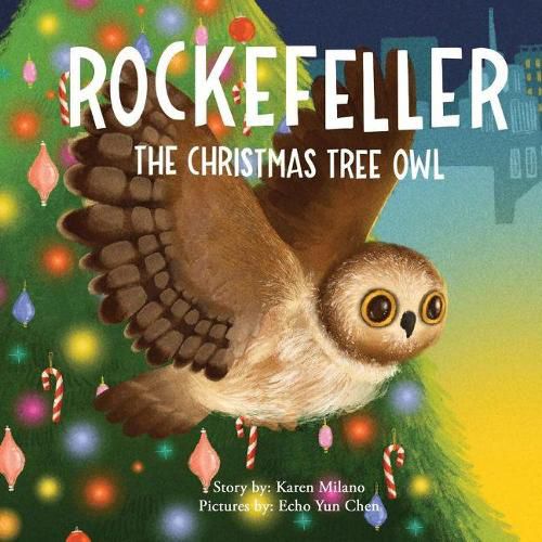 Cover image for Rockefeller, the Christmas Tree Owl