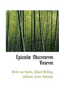 Cover image for Epistol Obscvrorvm Virorvm