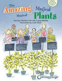 Cover image for The Amazing Magical Musical Plants