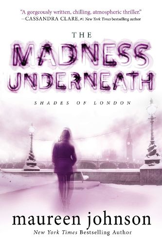 The Madness Underneath: Book 2