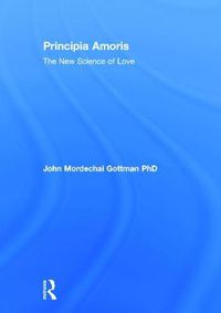 Cover image for Principia Amoris: The New Science of Love