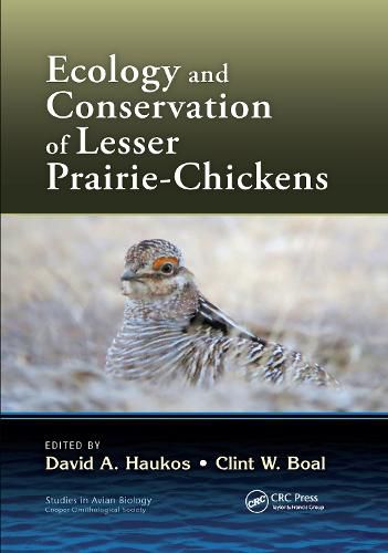 Cover image for Ecology and Conservation of Lesser Prairie-Chickens