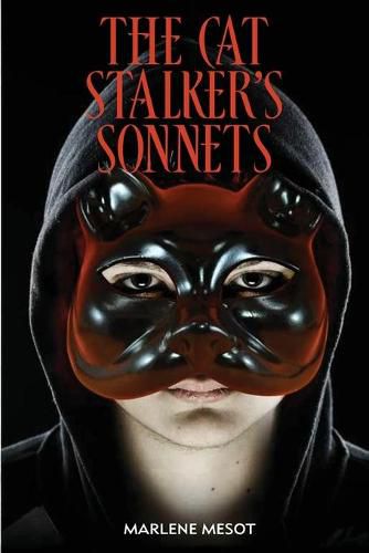 Cover image for The Cat Stalker's Sonnets