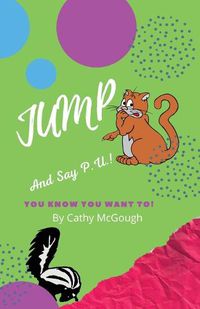 Cover image for Jump and Say P.U.