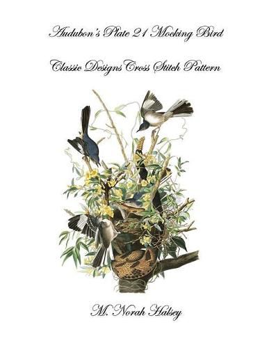 Cover image for Audubon's Plate 21 Mocking Bird: Classic Designs Cross Stitch Pattern