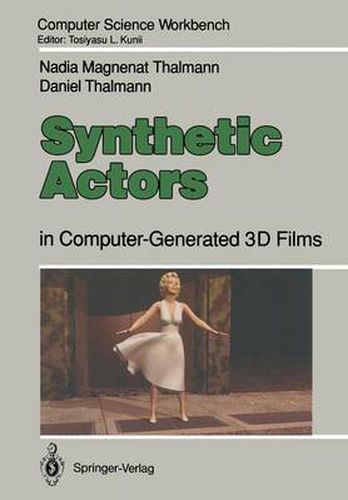 Cover image for Synthetic Actors: in Computer-Generated 3D Films