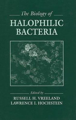 Cover image for The Biology of HALOPHILIC BACTERIA