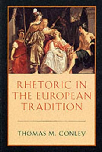 Cover image for Rhetoric in the European Tradition