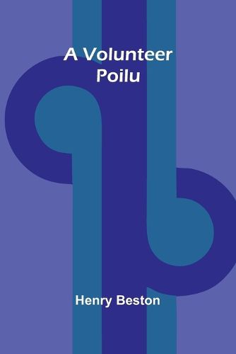 Cover image for A Volunteer Poilu