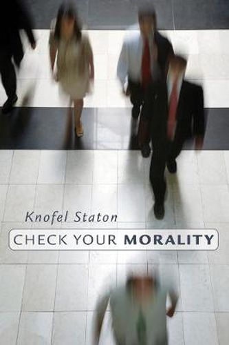 Cover image for Check Your Morality