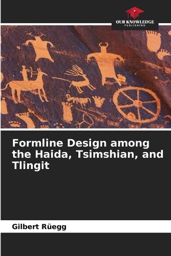Cover image for Formline Design among the Haida, Tsimshian, and Tlingit