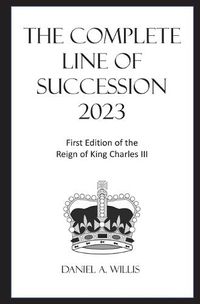 Cover image for The 2023 Complete Line of Succession