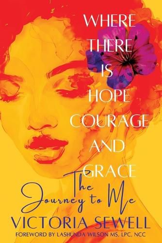 Cover image for Where There Is Hope, Courage, and Grace