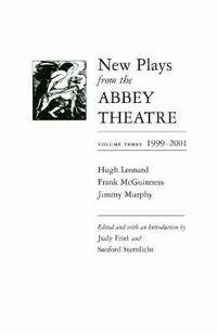Cover image for New Plays from the Abbey Theatre: Volume Three, 1999-2001