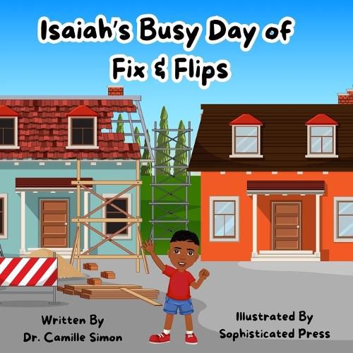 Cover image for Isaiah's Busy Day of Fix & Flips