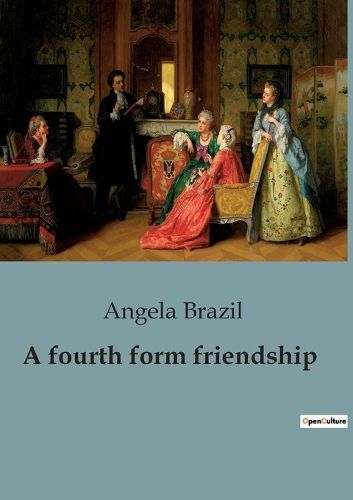 Cover image for A fourth form friendship