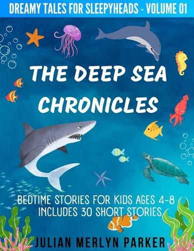 Cover image for The Deep Sea Chronicles