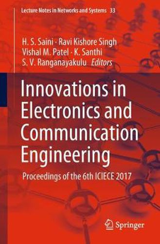 Cover image for Innovations in Electronics and Communication Engineering: Proceedings of the 6th ICIECE 2017