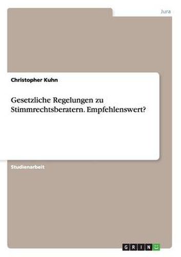 Cover image for Gesetzliche Regelungen zu Stimmrechtsberatern. Empfehlenswert?