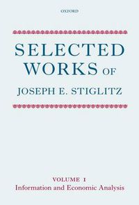 Cover image for Selected Works of Joseph E. Stiglitz