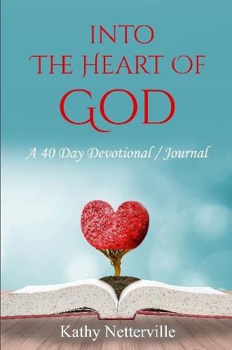 Cover image for Into the Heart of God