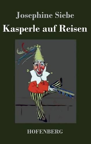 Cover image for Kasperle auf Reisen