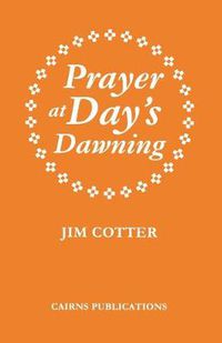 Cover image for Prayer at Day's Dawning