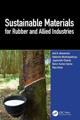 Cover image for Sustainable Materials for Rubber and Allied Industries