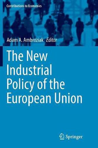 Cover image for The New Industrial Policy of the European Union