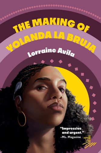 Cover image for The Making of Yolanda la Bruja