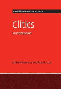 Cover image for Clitics: An Introduction