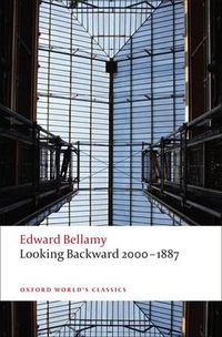 Cover image for Looking Backward 2000-1887