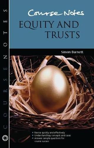 Cover image for Course Notes: Equity and Trusts