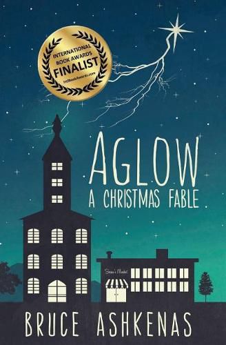 Cover image for Aglow: A Christmas Fable