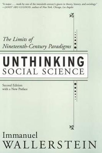 Unthinking Social Science: Limits Of 19Th Century Paradigms