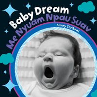 Cover image for Baby Dream (Bilingual Hmong & English)