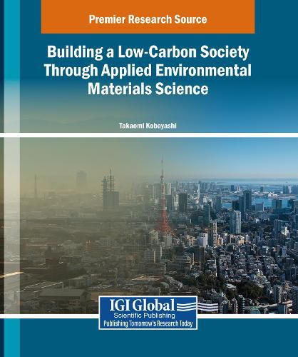 Cover image for Building a Low-Carbon Society Through Applied Environmental Materials Science