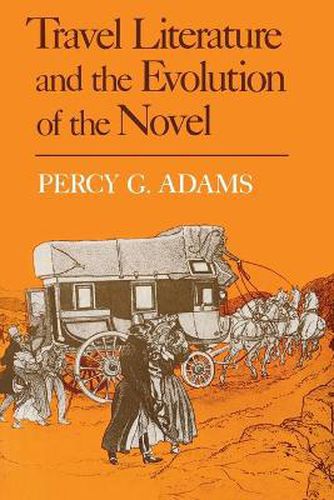 Cover image for Travel Literature and the Evolution of the Novel