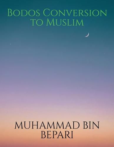 Cover image for Bodos Conversion to Muslim