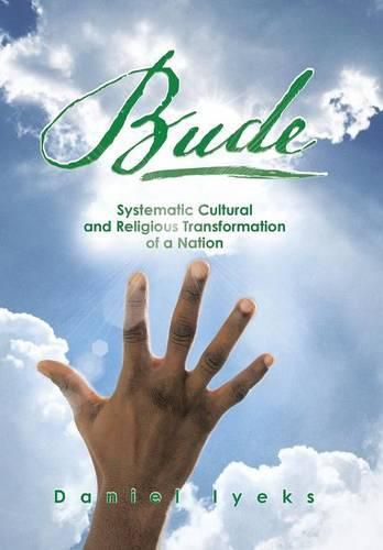 Cover image for Bude: Systematic Cultural and Religious Transformation of a Nation