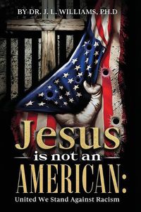 Cover image for Jesus is not an American