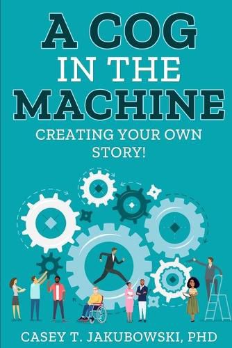 Cover image for A Cog in the Machine