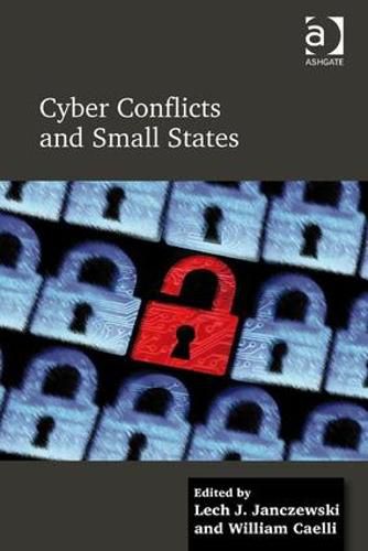 Cover image for Cyber Conflicts and Small States